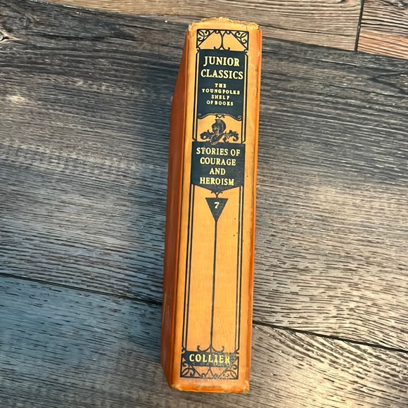 Vintage 1918 Junior Classics Young Folks Shelf Of Books Stories Of Courage HC - Picture 1 of 16